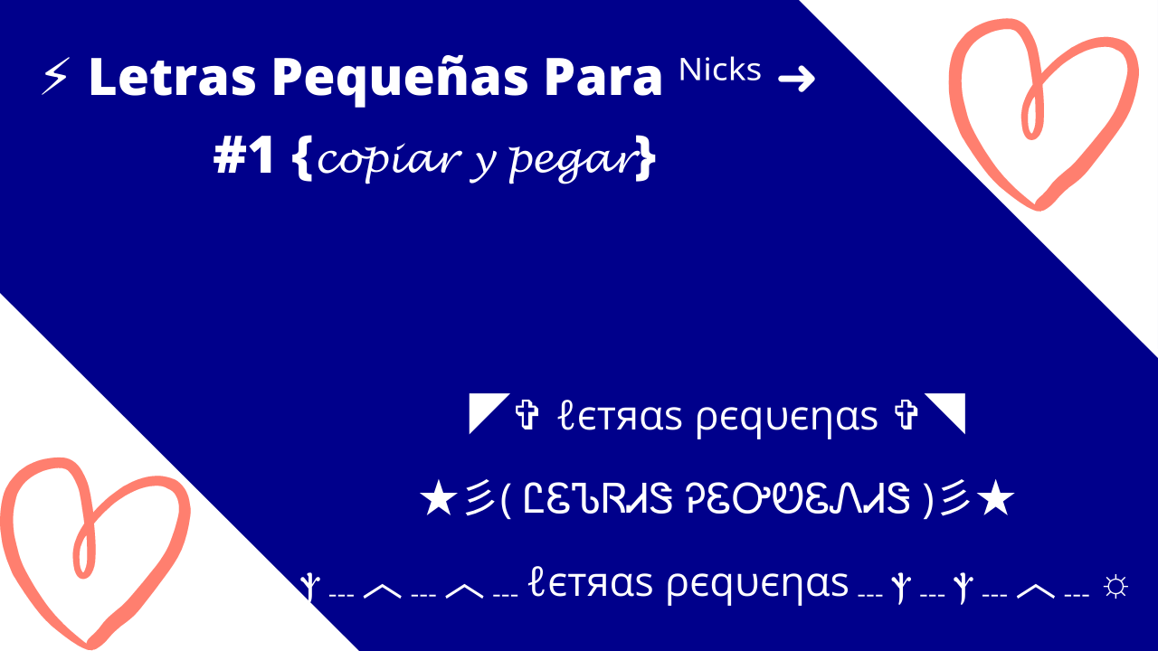 Letras Pequenas Para Nick: Em Cima ᵐᵖ⁴⁰ e Em Baixoₘ₁₀₁₄